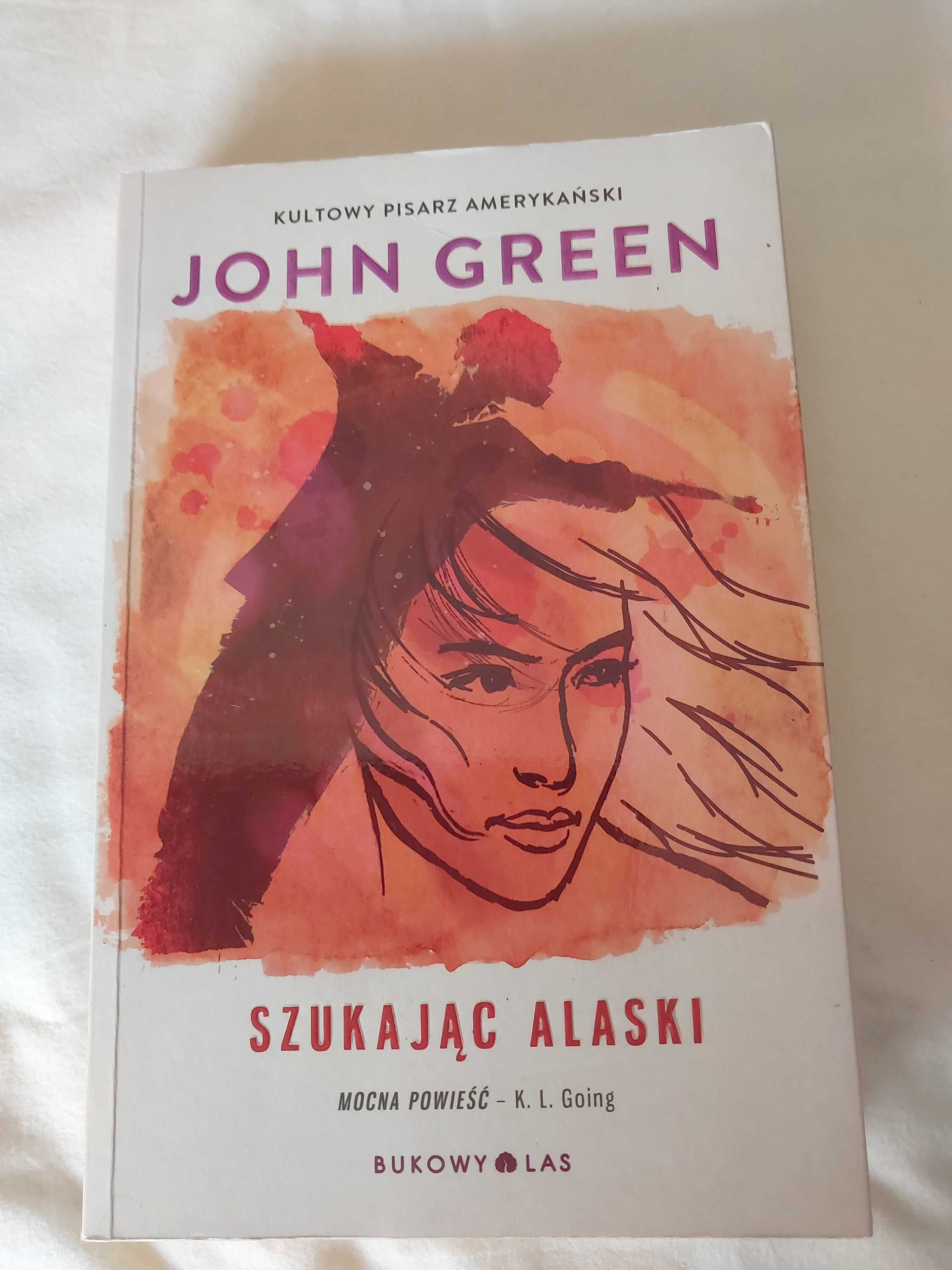 John Green 19 razy Katherine i Szukając Alaski 2 książki