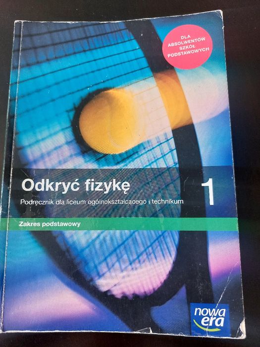 Odkryć fizykę 1, zakres podstawowy