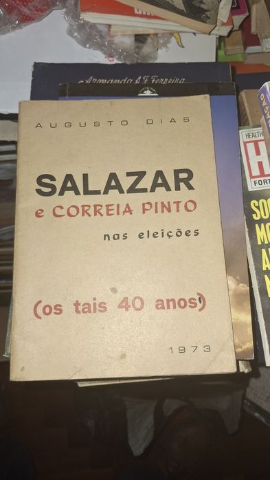 Salazar e Correia Pinto nas eleições 1973 Augusto dias