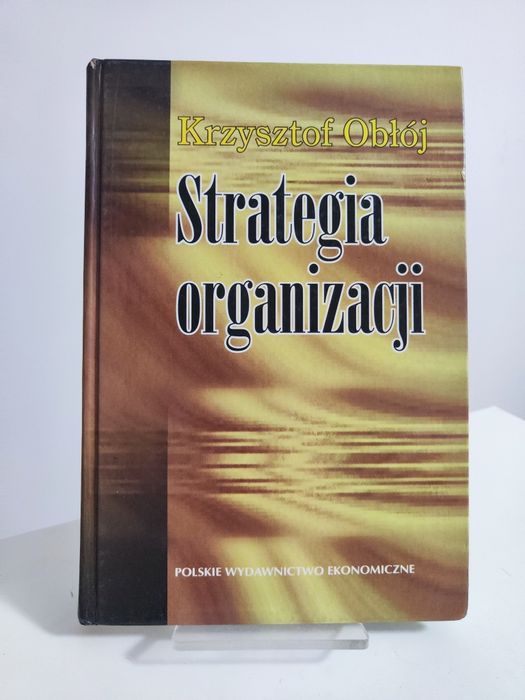 Strategia organizacji - Krzysztof Obłój