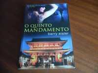 "O Quinto Mandamento" de Barry Eisler - 1ª Edição de 2011