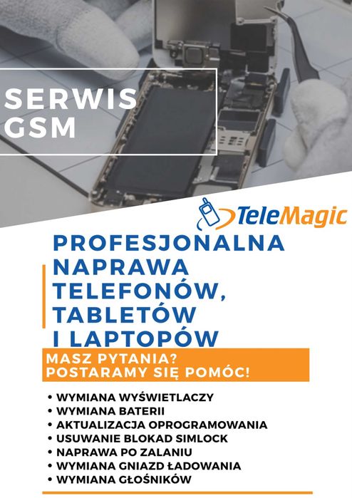 Naprawa telefonów / TELE MAGIC SERWIS SUWAŁKI / Szybka naprawa !!!