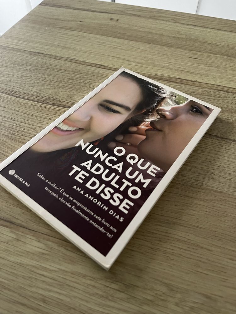 O que Nunca um Adulto te Disse de Ana Amorim Dias