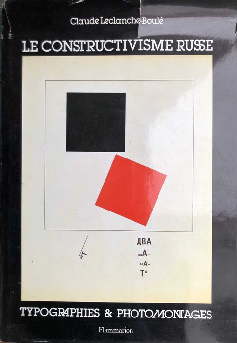 Le Constructivism Russe - Typographies&Photomontages