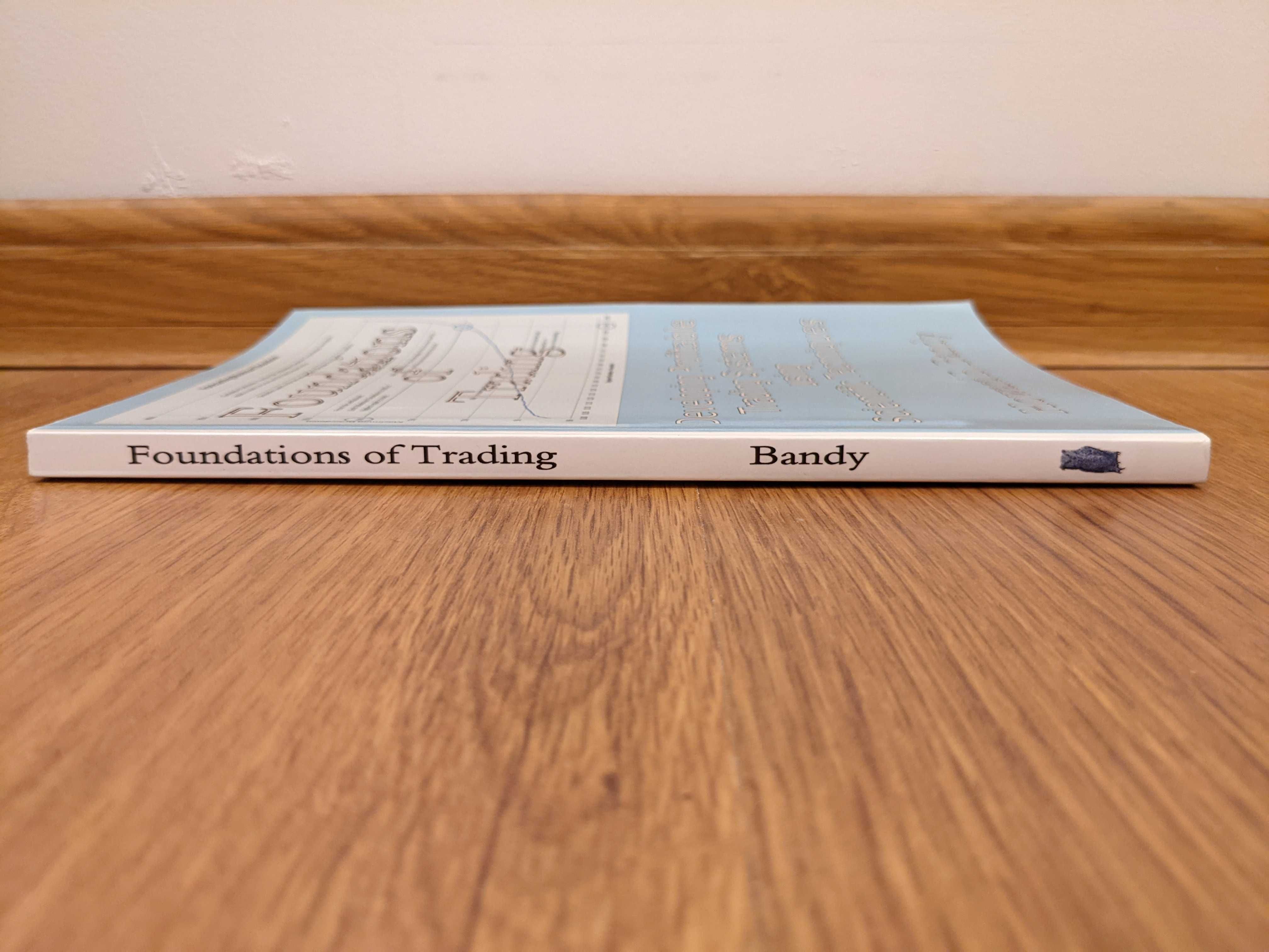 Howard Bandy  -  Foundations of Trading