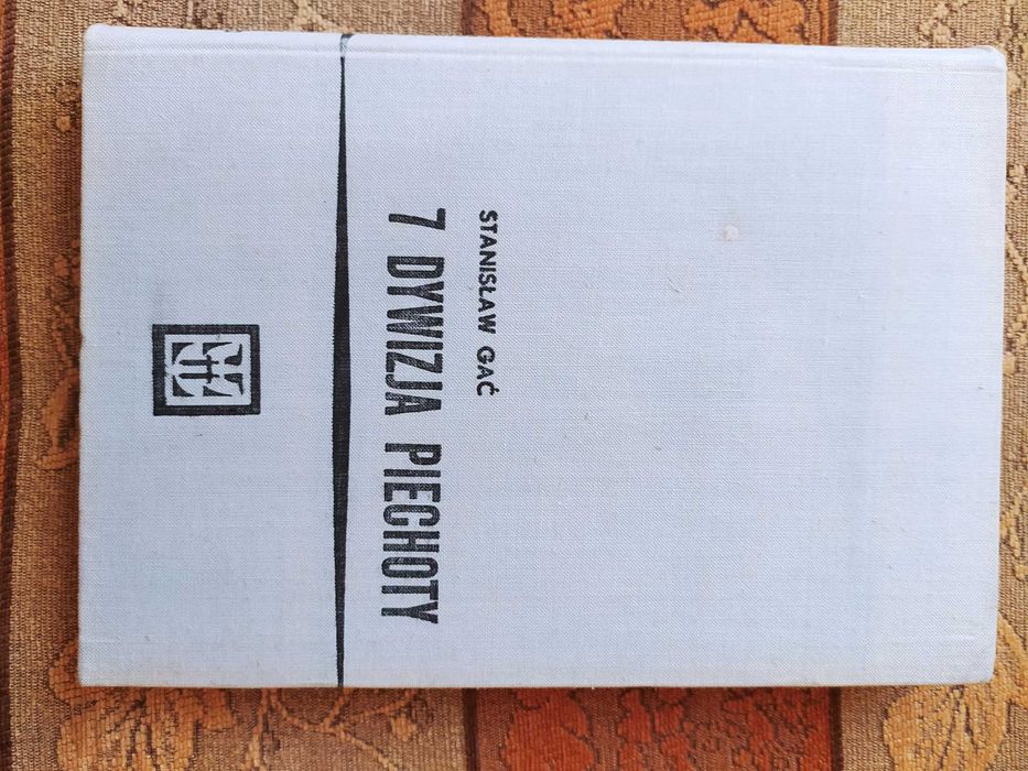 7 Dywizja Piechoty - Stanisław Gać