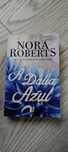Nora Roberts - A Dália Azul