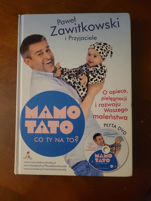 Mamo Tato co Ty na to? Pawel Zawitkowski i przyjaciele