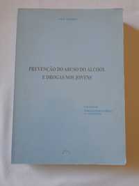 Livro Prevenção do Abuso do Álcool e Drogas nos Jovens