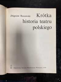 Krótka historia teatru polskiego, Zbigniew Raszewski