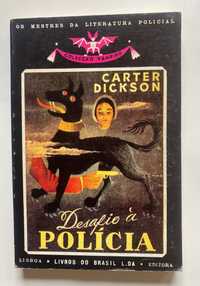 Livro  “ Desafio à Polícia “ , de Carter Dickson