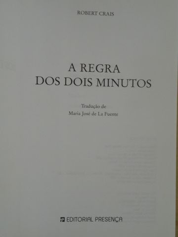 A Regra dos 2 Minutos de Robert Crais - 1ª Edição