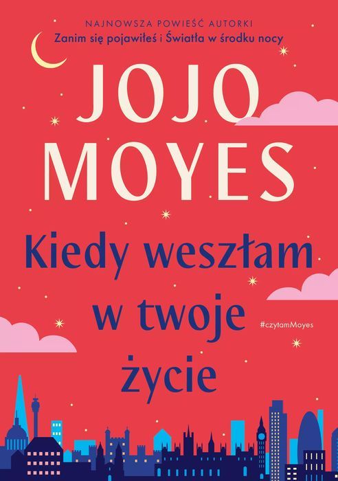 Kiedy Weszłam W Twoje Życie