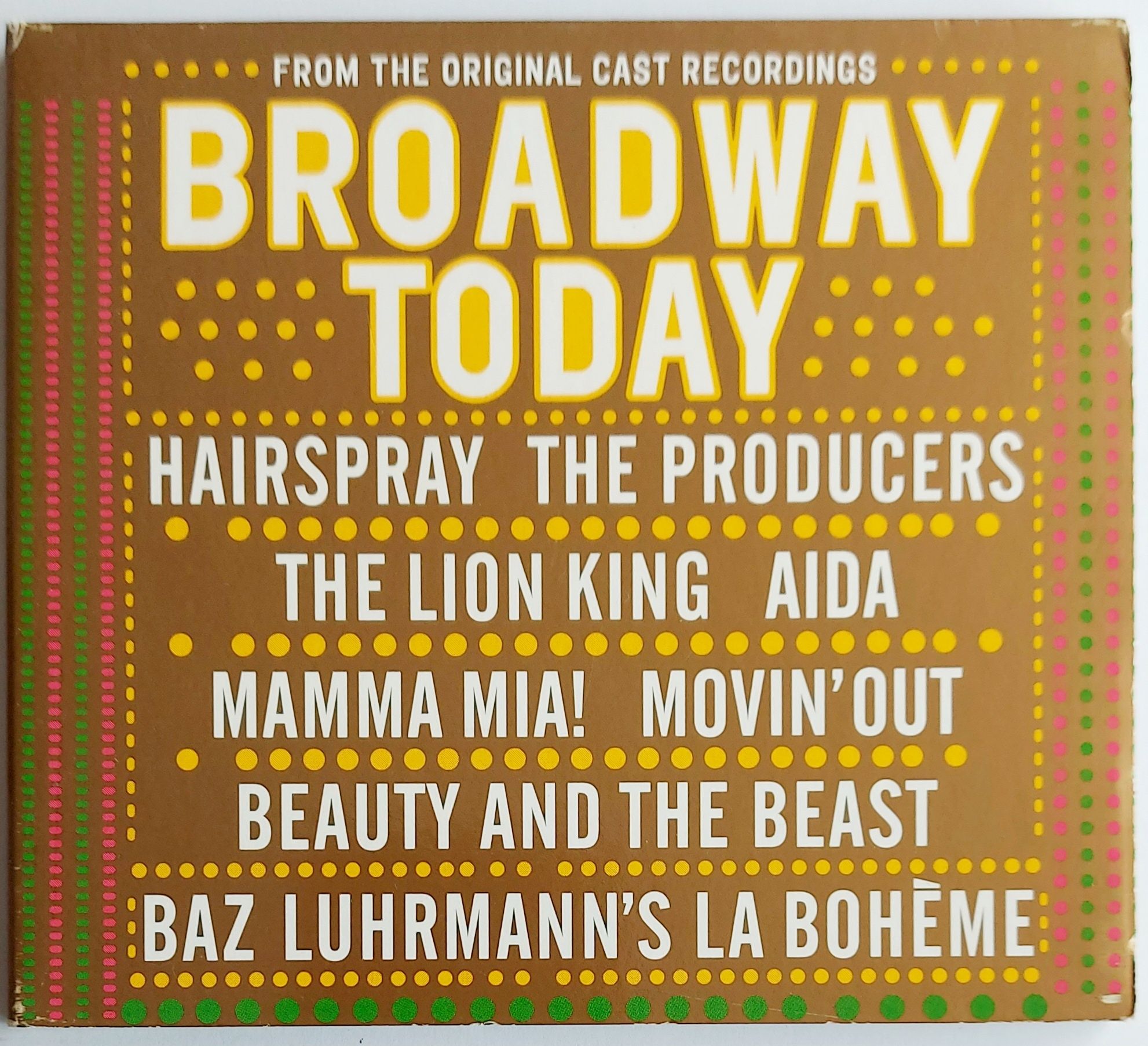 Brodway Today Mamma Mia! Aida Hairspray The Lion King 1994r