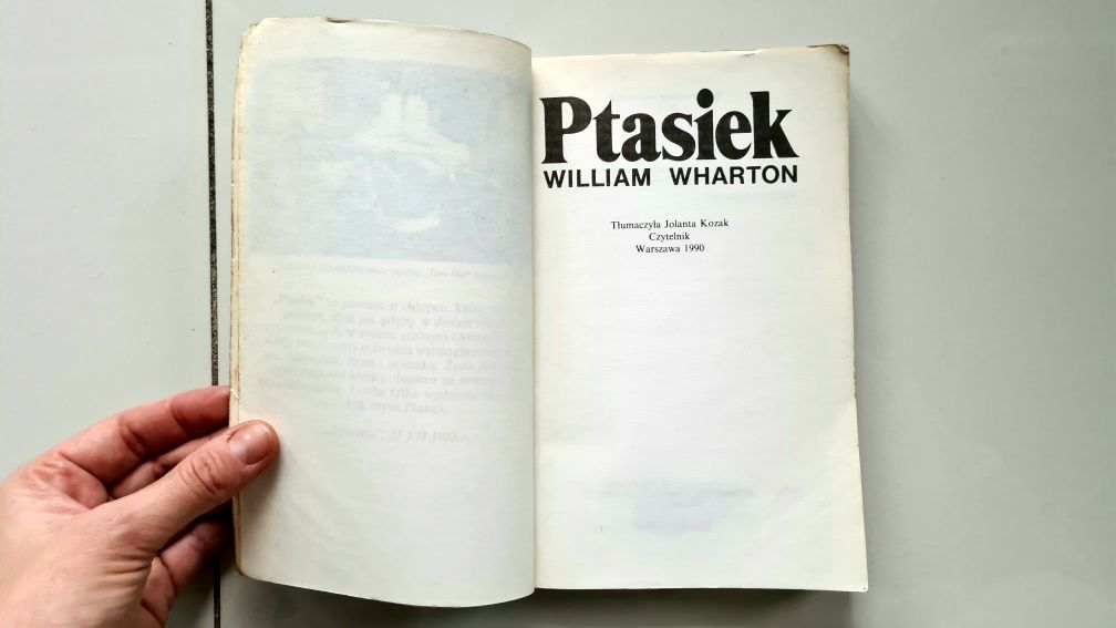 "Ptasiek" William Wharton klasyka gatunku Wydanie II Warszawa 1990