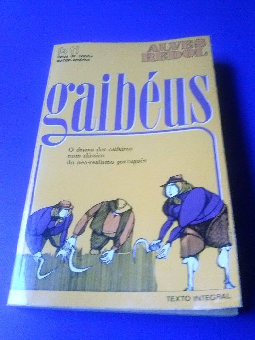 Gaibéus - Alves Redol