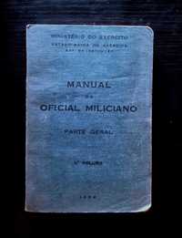 Manual do Oficial Miliciano - Parte Geral (1.º vol.)