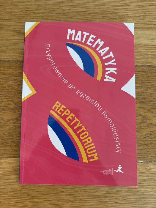 Matematyka – Repetytorium. Egzamin ósmoklasisty