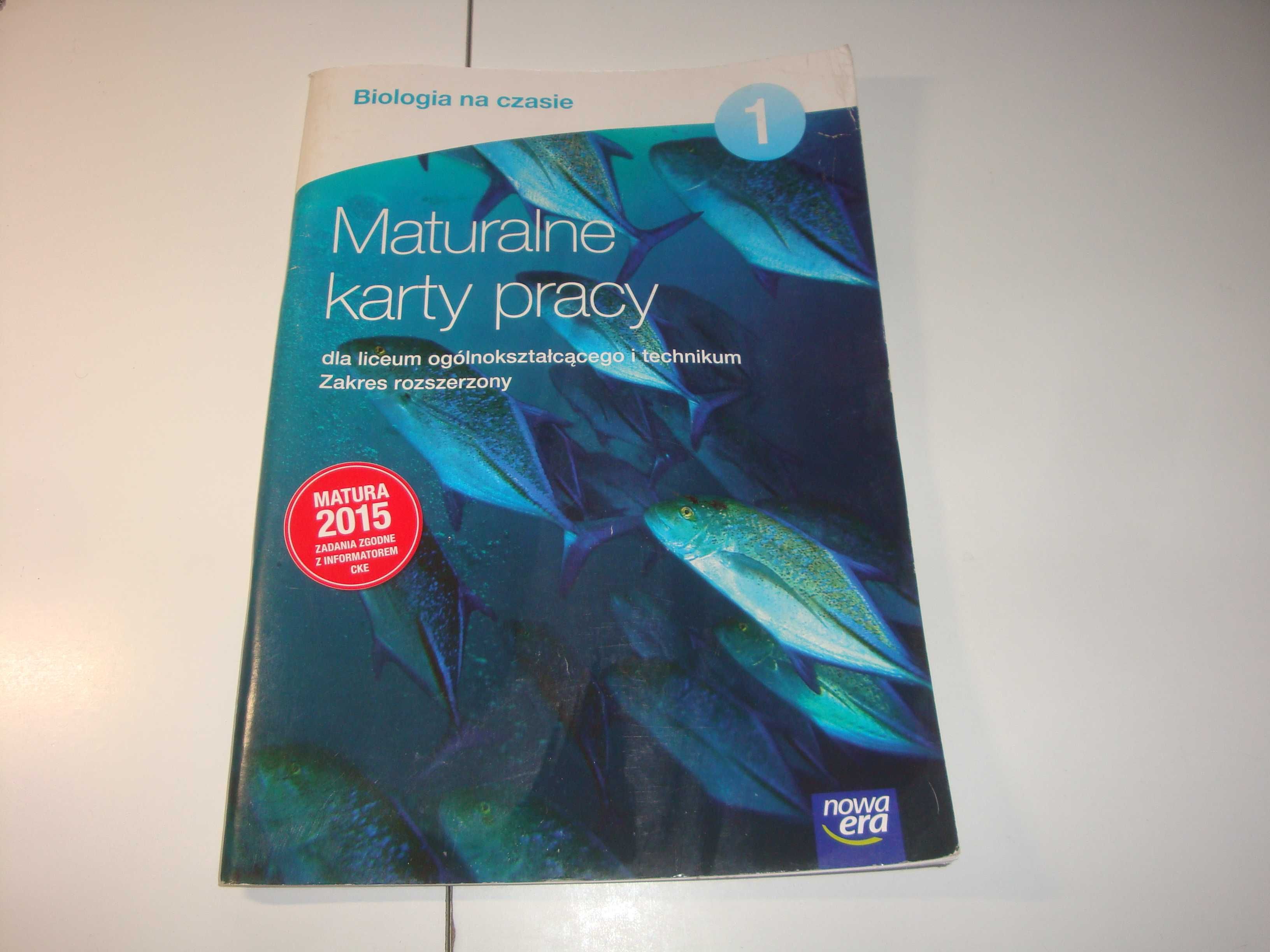 Biologia na czasie 1 Maturalne karty pracy Zakres rozszerzony