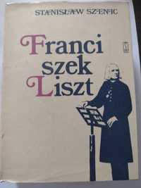 Franciszek Liszt Stanisław Szenic