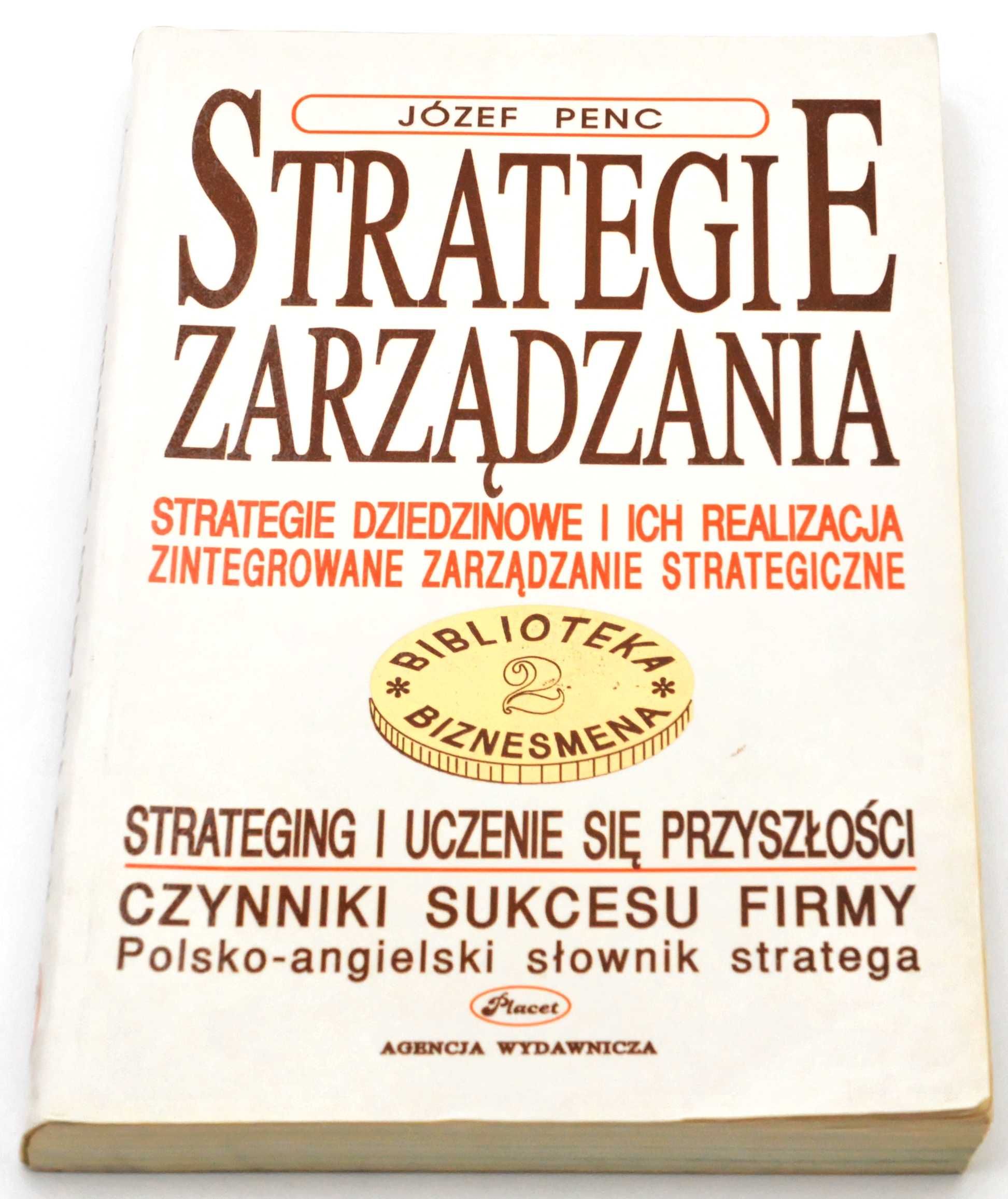 Strategia zarządzania Cz. II Józef Penc
