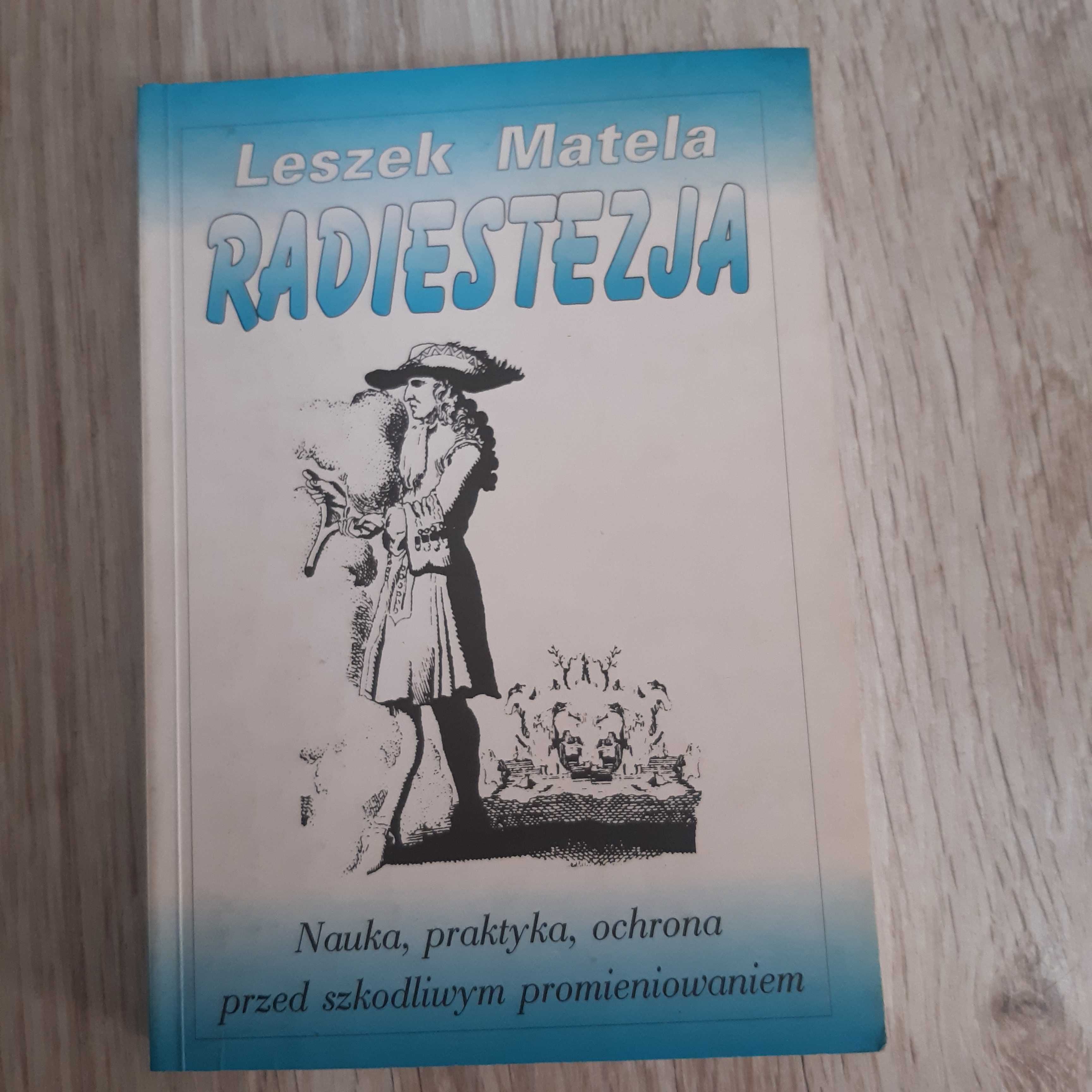 Książka autor Leszek Matela  Radiestezja