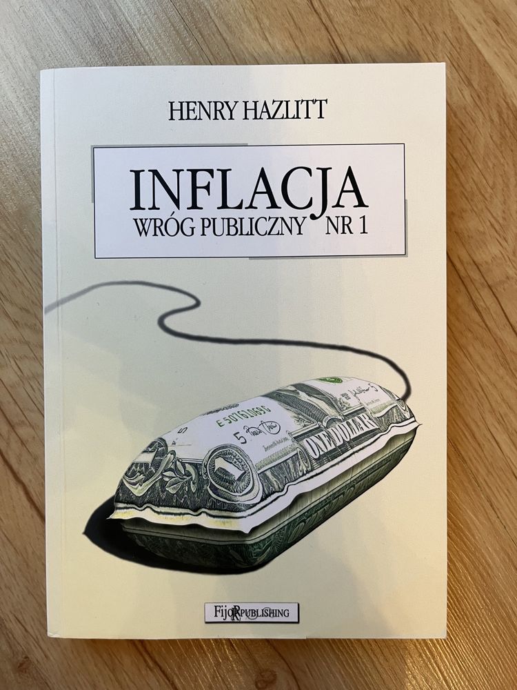 Henry Hazilitt Inflacja