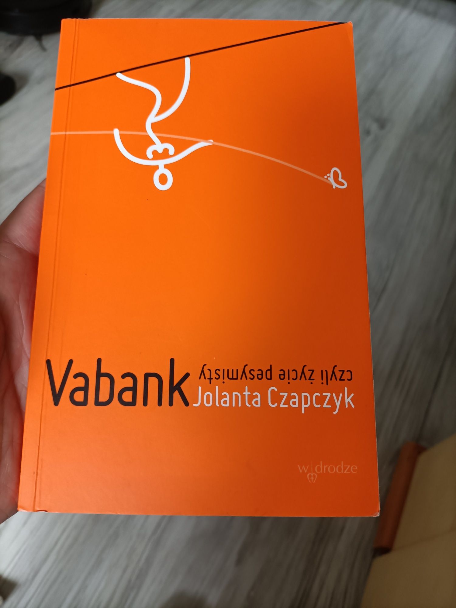 Vabank czyli życie pesymisty J. Czapczyk