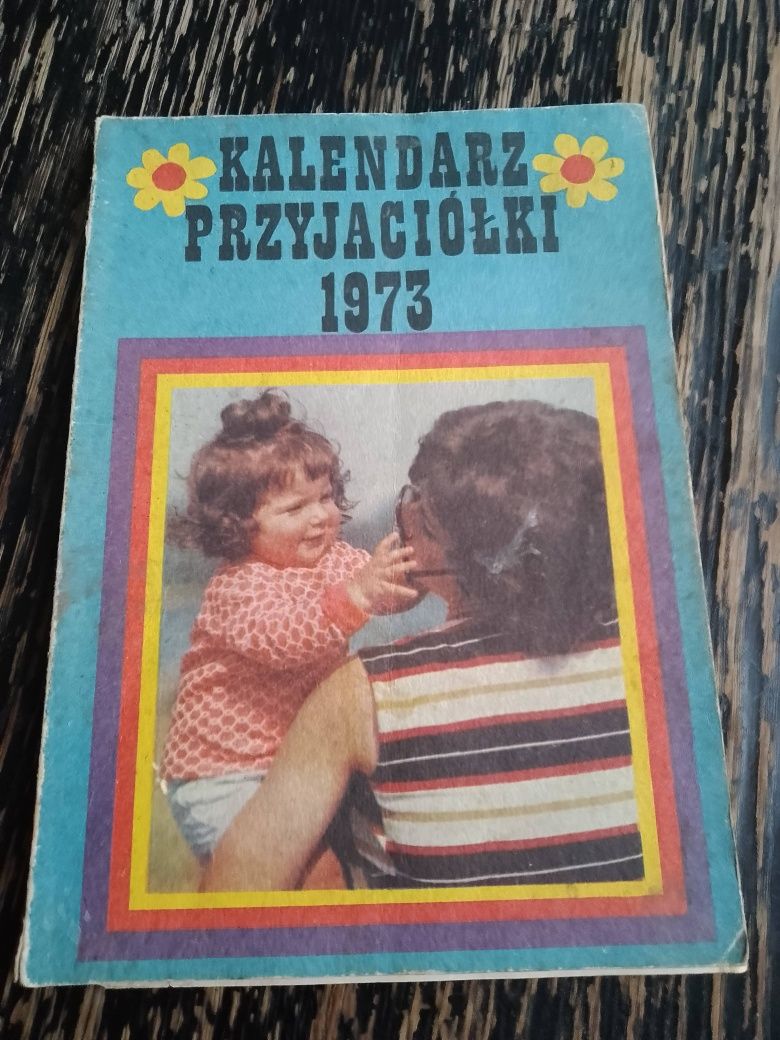 Kalendarz przyjaciółki z 1973 r