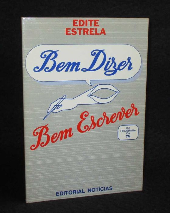 Livro Bem Dizer Bem Escrever Edite Estrela