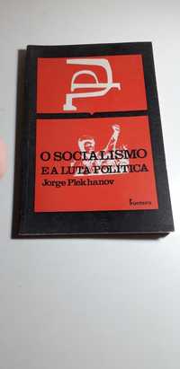 O Socialismo e a Luta Política - Jorge Plekhanov