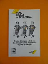 Como Educar a Auto-Estima - José Antonio Alcántara