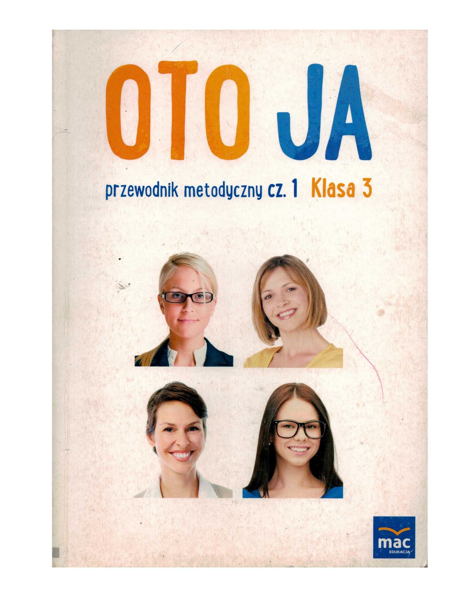 Oto ja kl 3 przewodnik metodyczny klasa 3 część 1 bdb jak nowy MAC