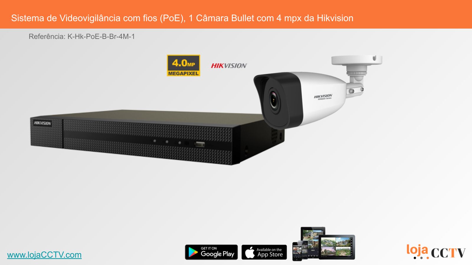 Videovigilância com fios (PoE) 1 Câmara Tubular 4 mpx, Hikvision