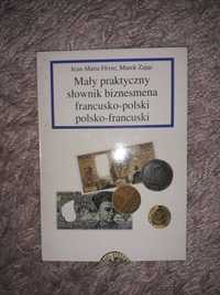 Mały praktyczny słownik biznesmena francusko-polski Zając