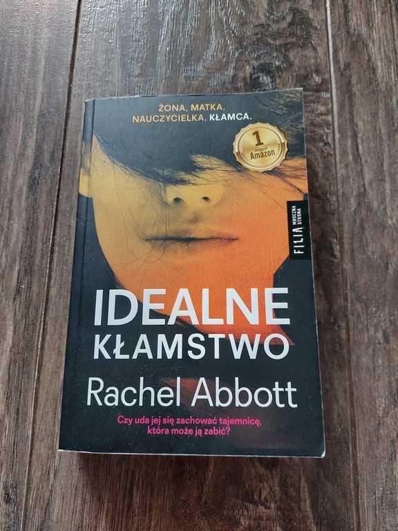 "Idealne kłamstwo" Rachel Abbott