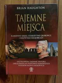 Tajemne miejsca - Brian Haughton