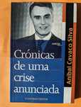 Cronicas de uma Crise Anunciada - Aníbal Cavaco Silva