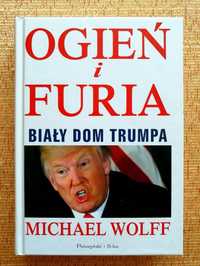 Ogień i Furia, Michael Wolf, nowa