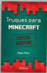 Truques para MINECRAFT - Especial Redstone