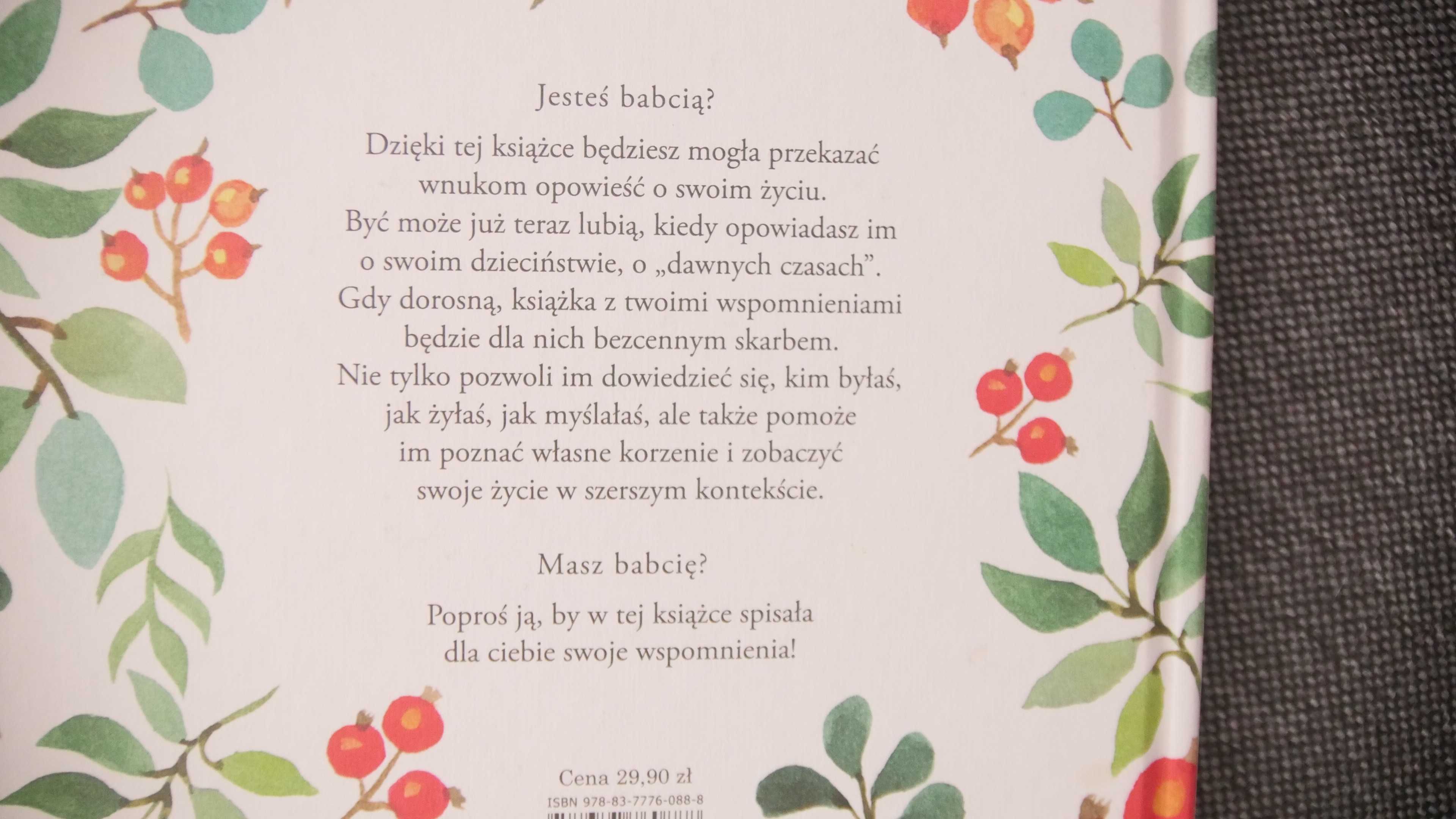 "Zapiski babci" - Wspomnienia dla moich wnuków