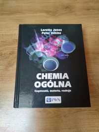 Chemia ogólna Cząsteczki materia reakcje Loretta Jones, Peter Atkins