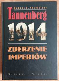 Tannenberg 1914 - Zderzenie Imperiów - Dennis E. Showalter