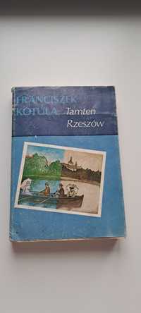 "Tamten Rzeszów" Franciszek Kotula