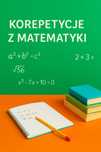 Korepetycje Matematyka Szkoła Podstawowa Wadowice Okolice