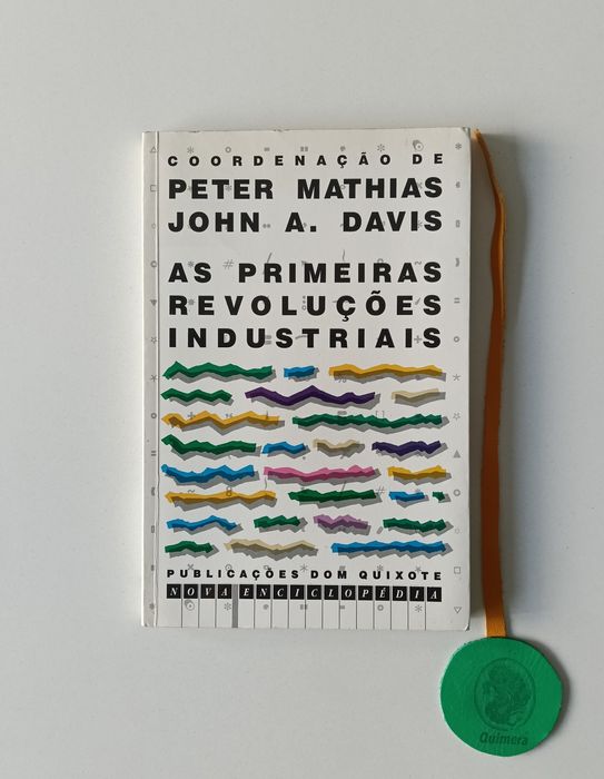 As primeiras revoluções industriais