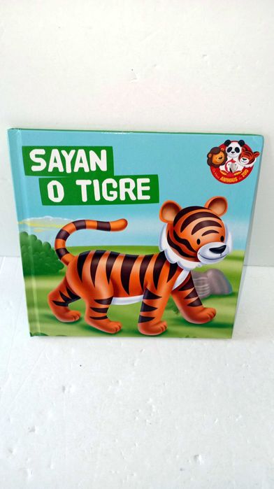 Sayan, o Tigre - Os meus animais do Zoo