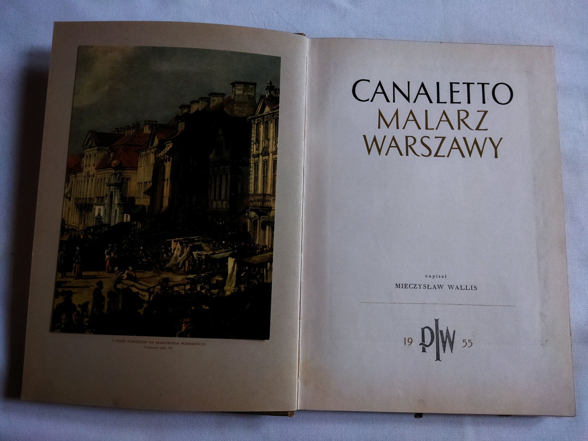 Canaletto Malarz Warszawy - M.Wallis - sztuka, malarstwo