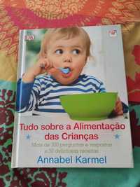 Tudo sobre a alimentação das crianças de Annabel Karmel