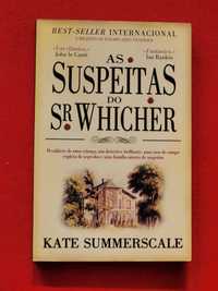 As Suspeitas Do Sr. Whicher- Kate Summerscale